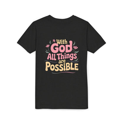 Youth Tee - "With God All Things Are Possible" Inspirational Christian Shirt