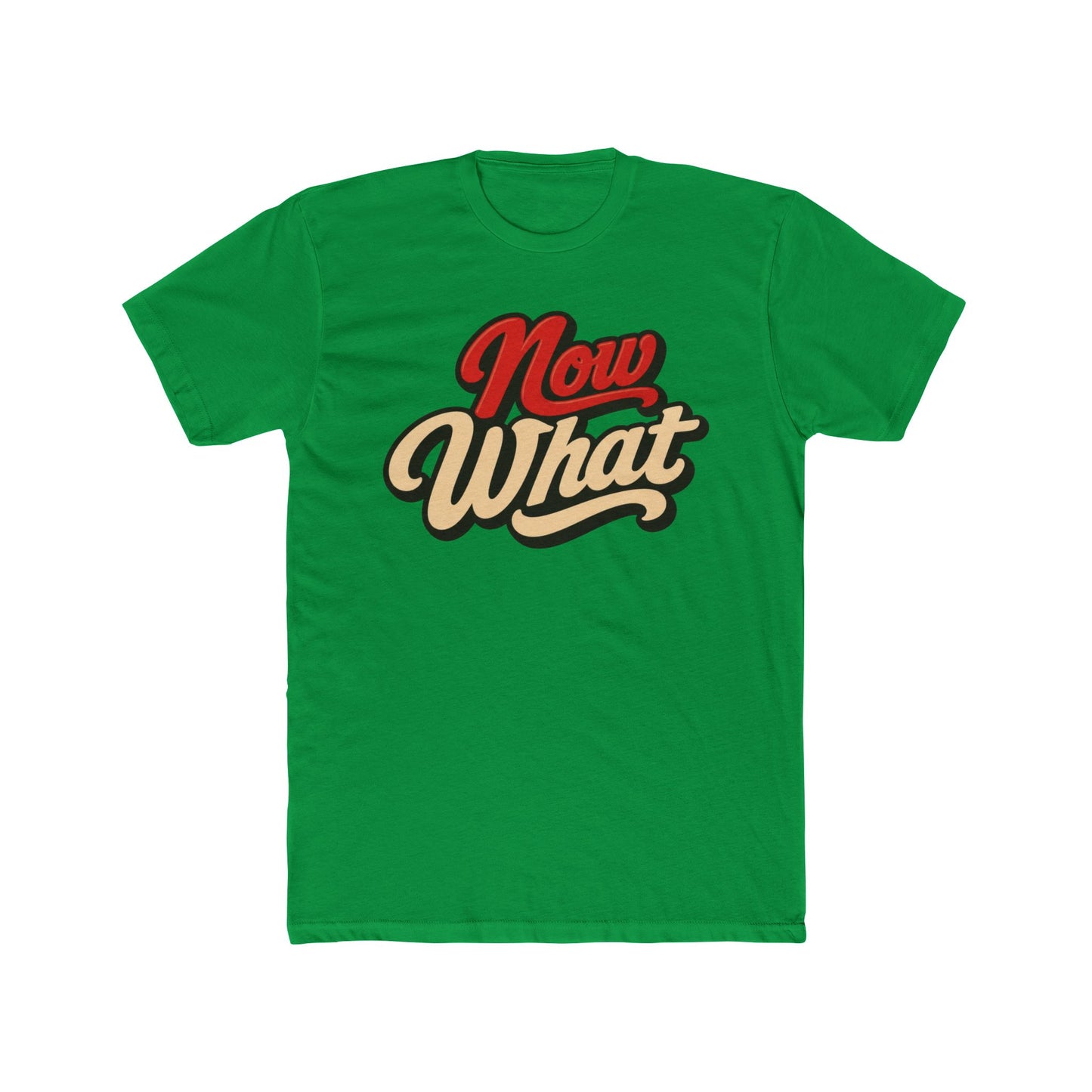 Now What Tee — Retro Script Graphic T-Shirt
