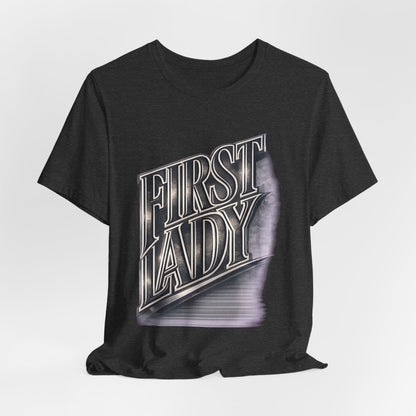 First Lady Graphic Tee — Retro Metallic Script Short Sleeve Shirt