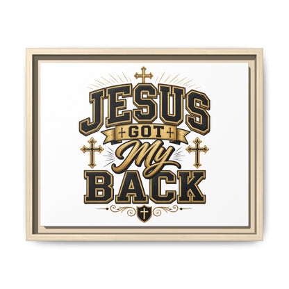 Jesus Got My Back Framed Canvas Wall Art