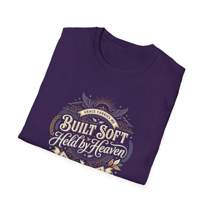 Built Soft Held by Heaven T-Shirt