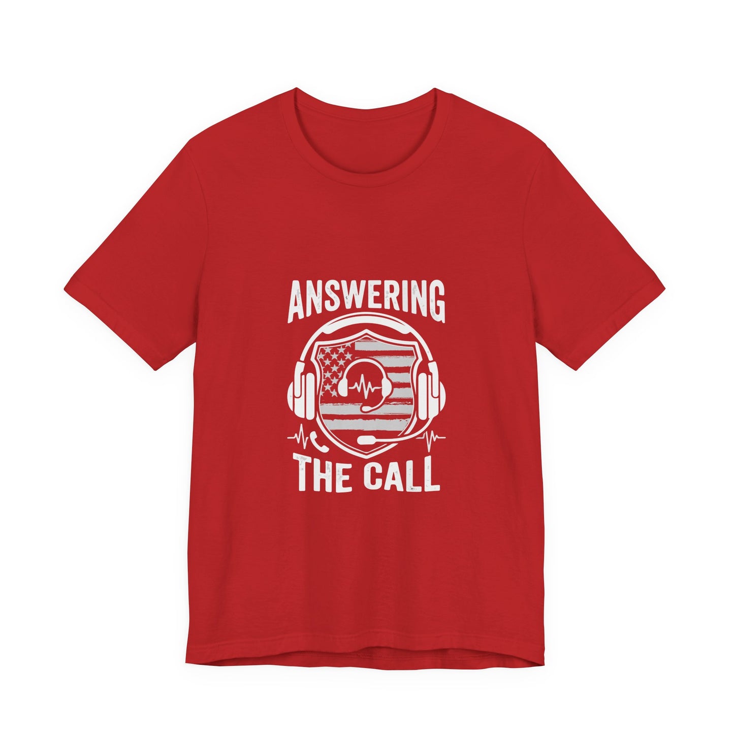 Answering the Call T-Shirt — EMS/First Responder Tribute Tee
