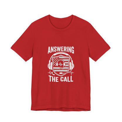 Answering the Call T-Shirt — EMS/First Responder Tribute Tee
