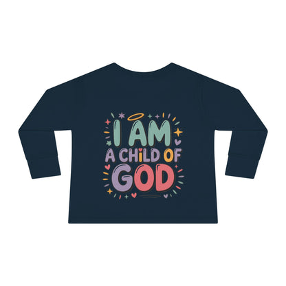 I Am a Child of God Toddler Long Sleeve Tee — Cute Christian Kids Shirt