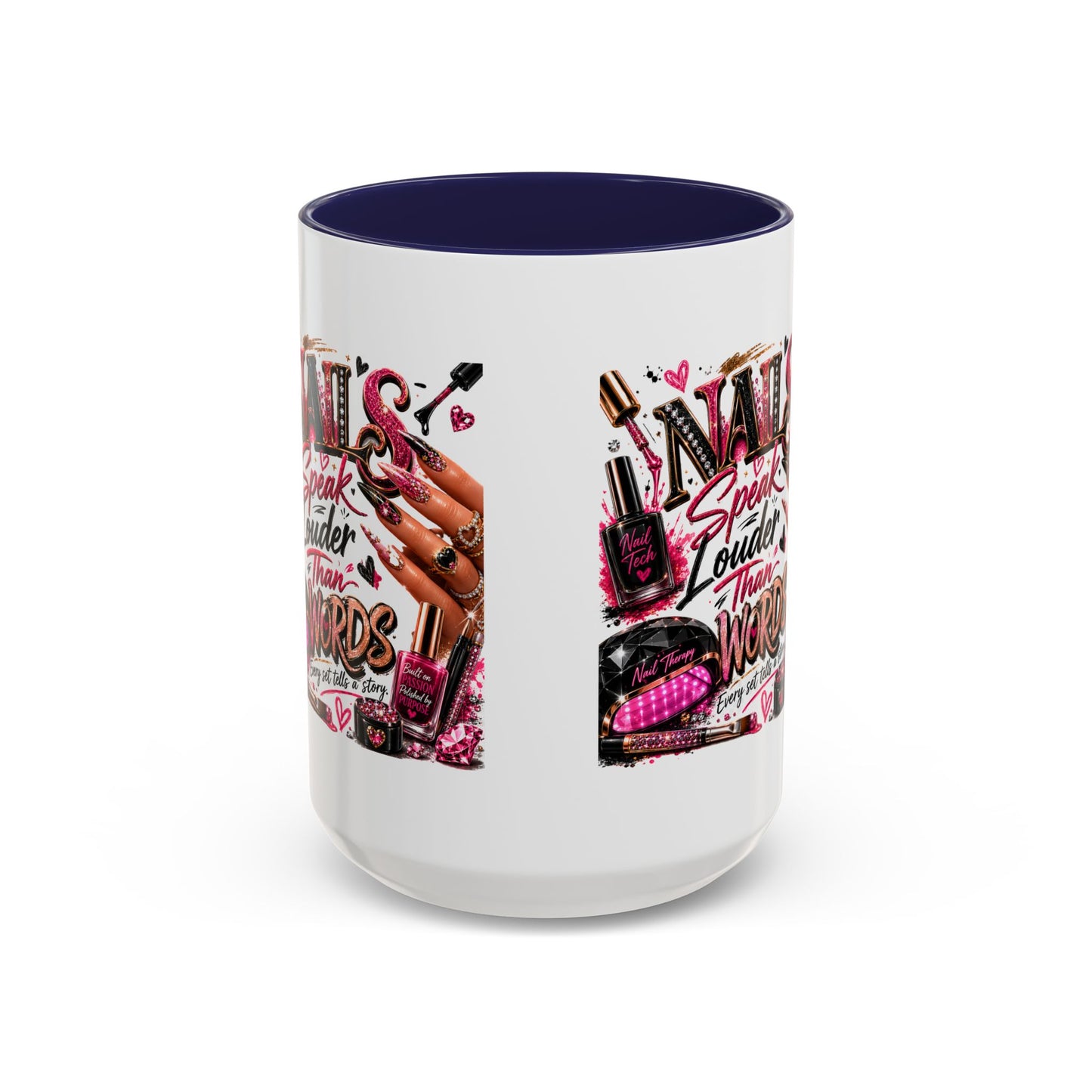 Nails Speak Louder Than Words Accent Coffee Mug — Pink Manicure Beauty Gift (11/15oz)
