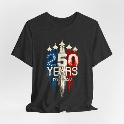 Independence 250th Anniversary Tee — "250 Years 1776–2026" Patriotic T-Shirt