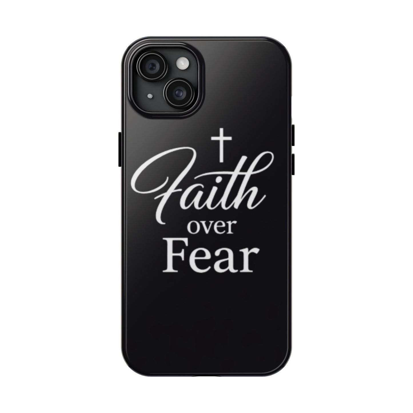 Faith Over Fear Tough Phone Case — Inspirational Christian Cross Phone Cover