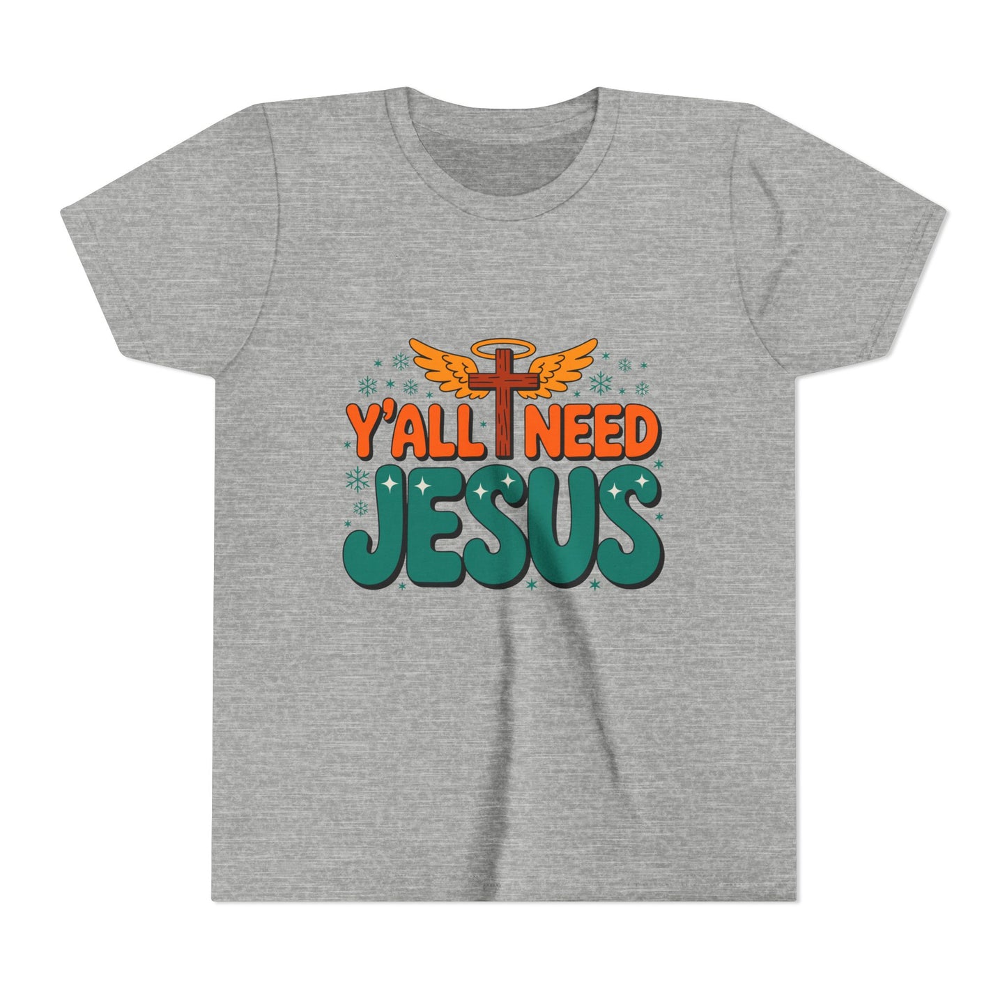 Youth Tee - "Y'all Need Jesus" Gospel Christian Kids Shirt