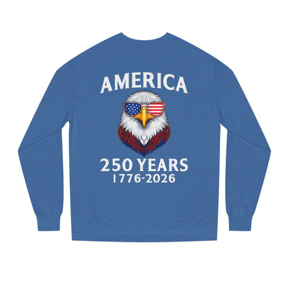 America 250 Years Sweatshirt — 1776–2026 Patriotic Eagle Crewneck