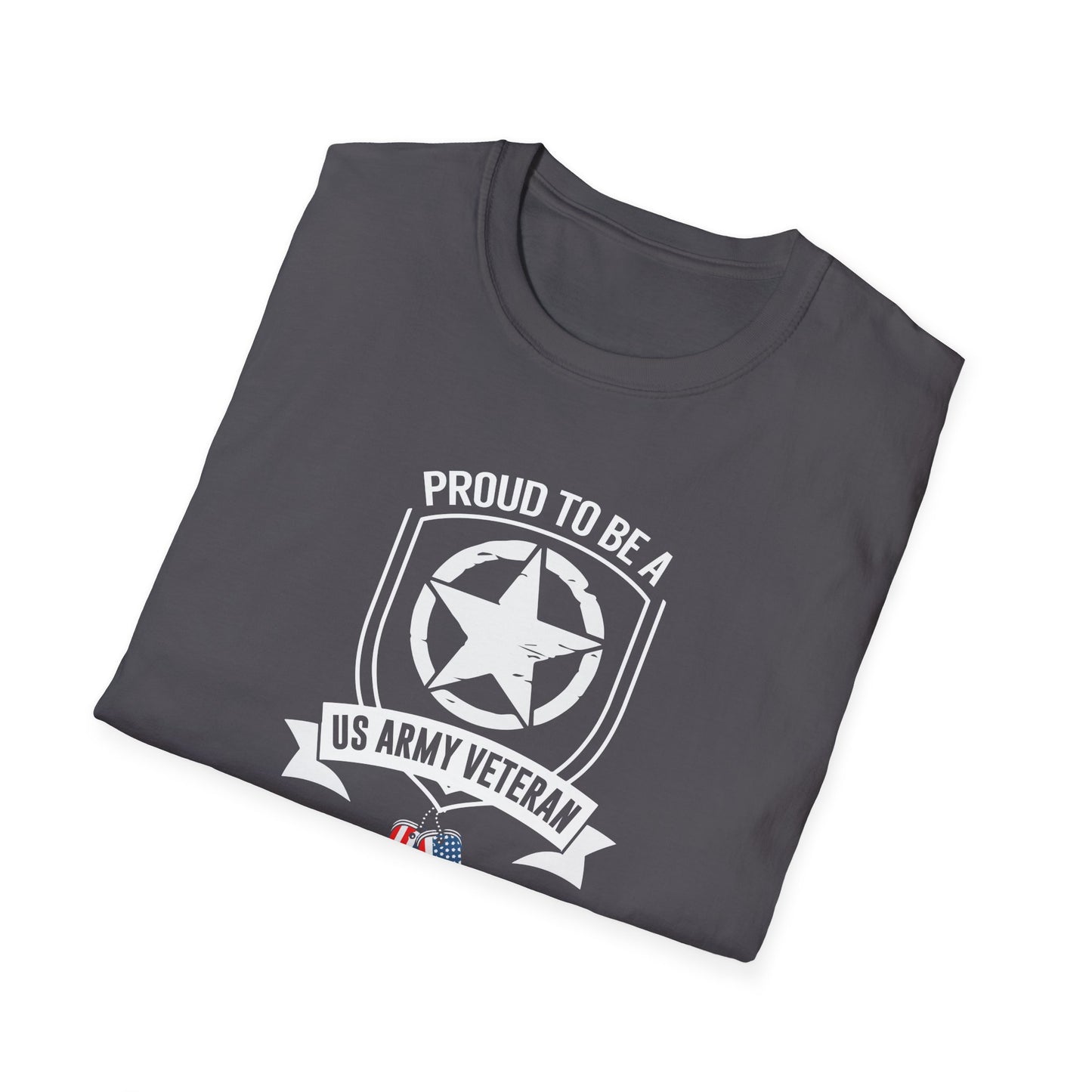 Proud to Be a US Army Veteran T-Shirt