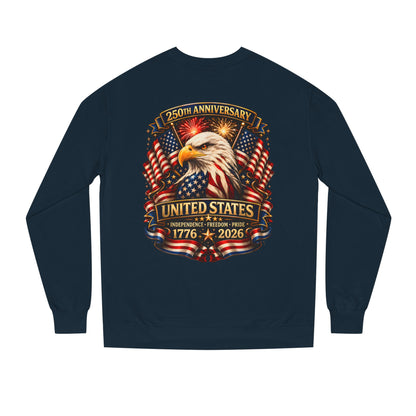 250th Anniversary United States Eagle Sweatshirt – 1776–2026 Patriotic Crewneck