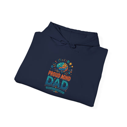 Proud ADHD Dad Hoodie