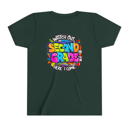 Second Grade Kids Tee - "Watch Out Second Grade Here I Come" Colorful Back-to-School Shirt