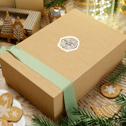 Faithful Mom Sticker | minimalist mom life, cool mom streetwear