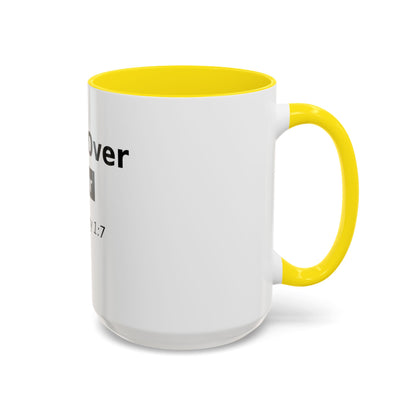 Faith Over Fear Coffee Mug — 2 Timothy 1:7 Inspirational Accent Mug