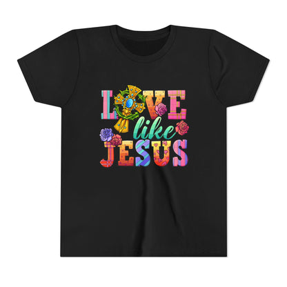 Youth Tee — "Love Like Jesus" Colorful Faith Graphic