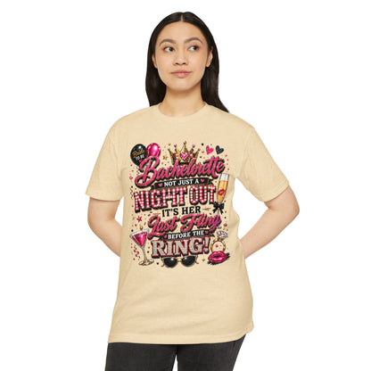Bachelorette Party T-Shirt — "Not Just a Night Out, It’s Her Last Fling Before the Ring"