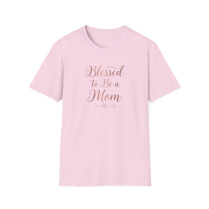 Blessed to Be a Mom T-Shirt