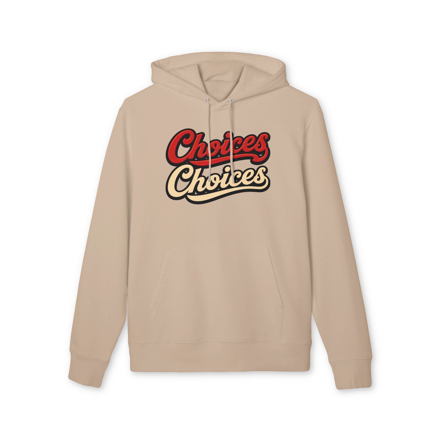 Choices Retro Hoodie — Vintage Script Pullover