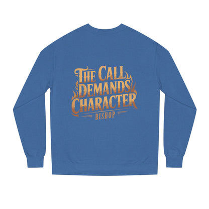 Crewneck Sweatshirt — “The Call Demands Character” Vintage Typographic Pullover