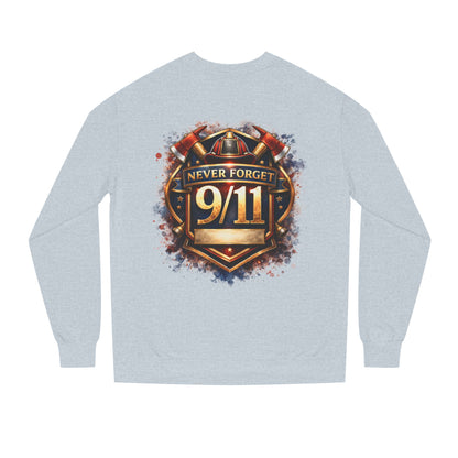 Never Forget 9/11 Sweatshirt — Memorial Firefighter Tribute Crewneck