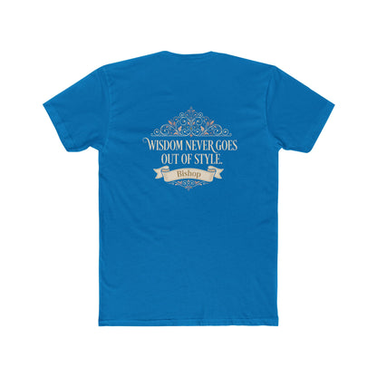 Wisdom Never Goes Out of Style Tee