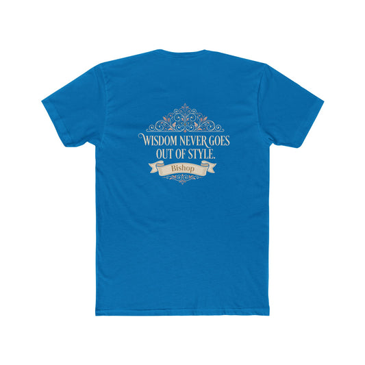 Wisdom Never Goes Out of Style Tee