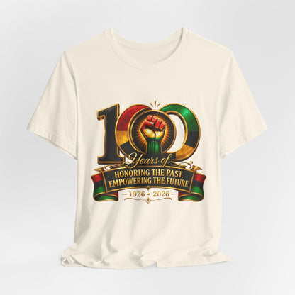 100 Years Anniversary Tee — "Honoring the Past, Empowering the Future" Centennial T-Shirt (1926–2026)