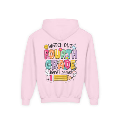 Fourth Grade Hoodie – "Watch Out Fourth Grade Here I Come" Kids Back-to-School Sweatshirt