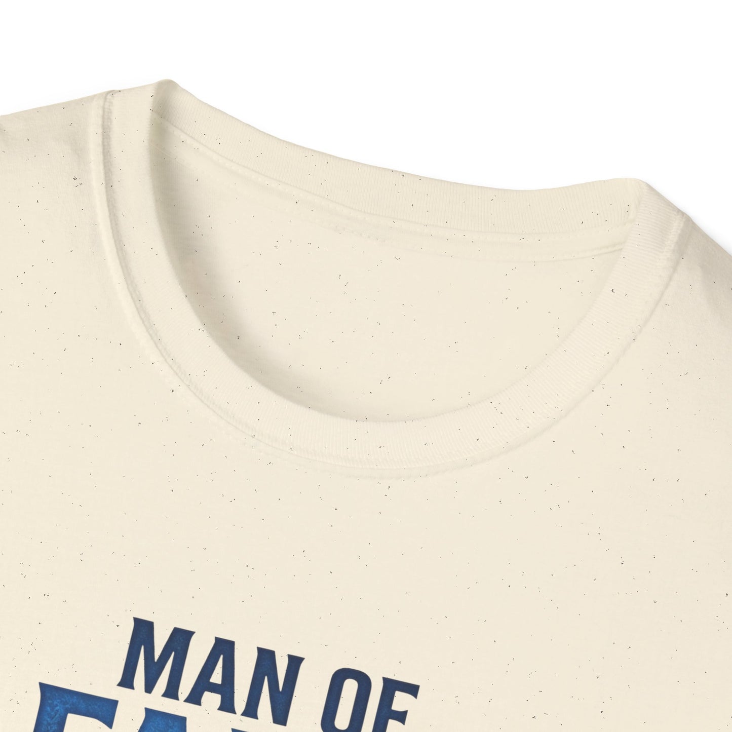 "Man of Faith, Father of Strength"  T‑Shirt