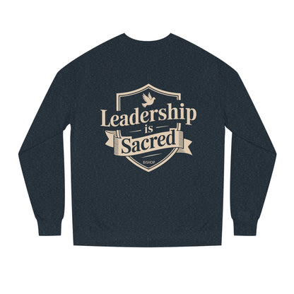 Leadership Is Sacred Crewneck Sweatshirt – Inspirational Christian Faith Quote Pullover