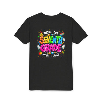 Seventh Grade Kids T‑Shirt — "Watch Out Seventh Grade Here I Come" Back‑to‑School Tee