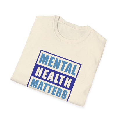 Mental Health Matters T-Shirt