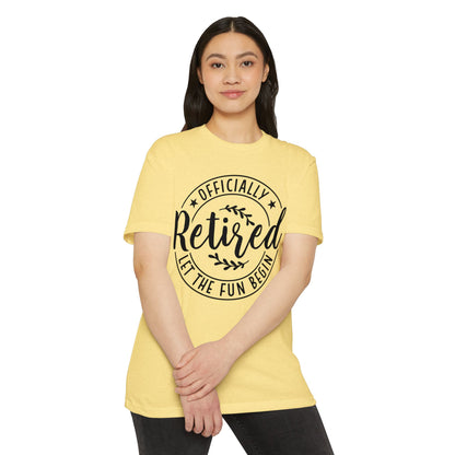 Retired Let The Fun Begin T-Shirt