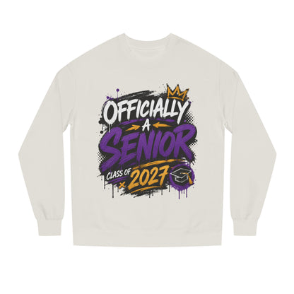 Senior Class 2027 Crewneck Sweatshirt — "Officially a Senior" Graduation Pullover