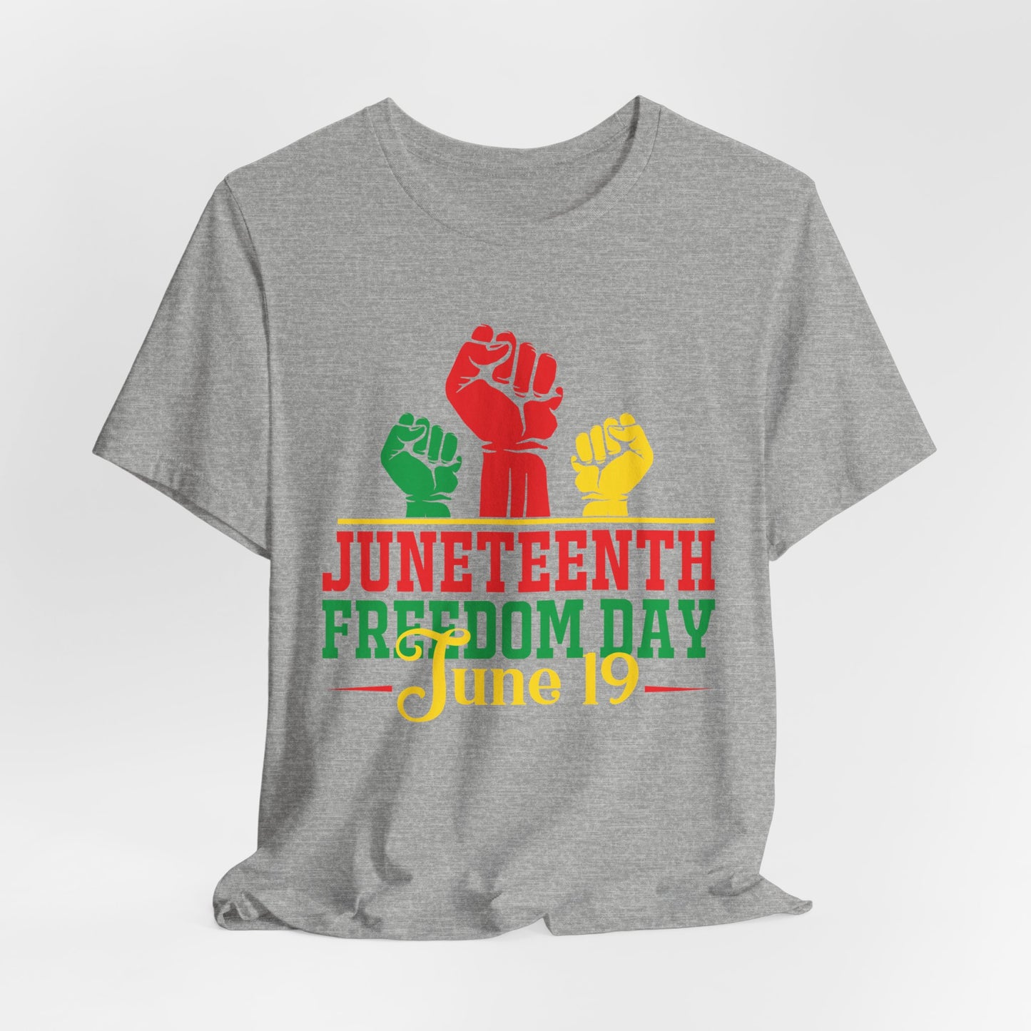 Juneteenth Freedom Day T-Shirt — June 19 Celebration Tee
