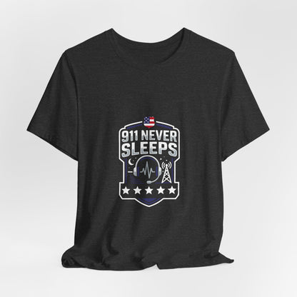 911 Never Sleeps T‑Shirt — Emergency Responder Tribute Tee