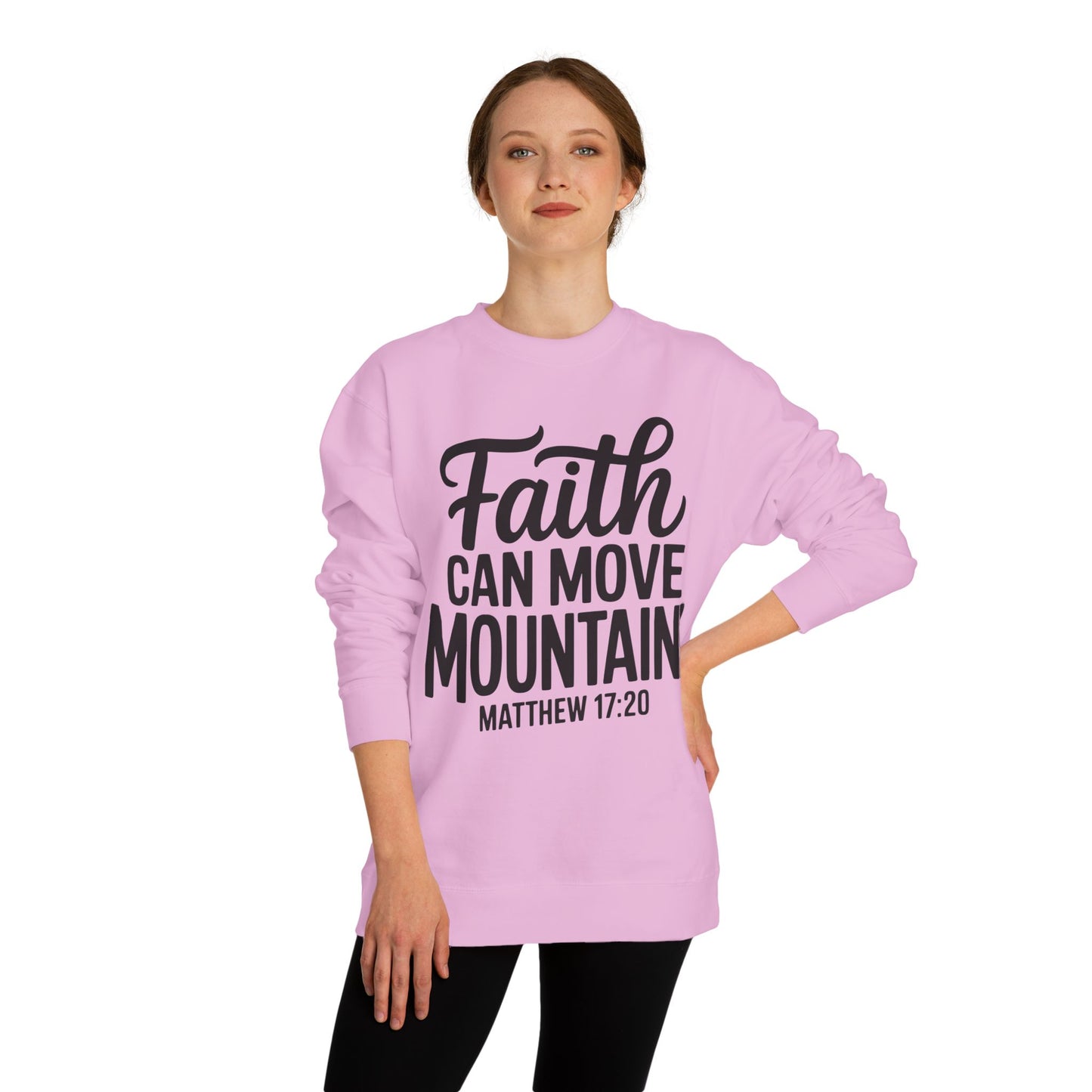 Faith Can Move Mountains Sweatshirt — Matthew 17:20 Christian Crewneck