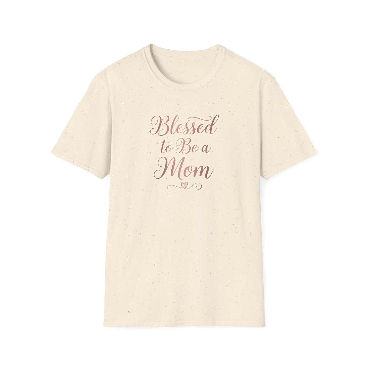 Blessed to Be a Mom T-Shirt