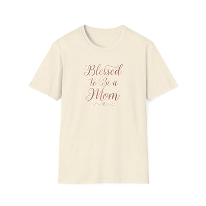 Blessed to Be a Mom T-Shirt