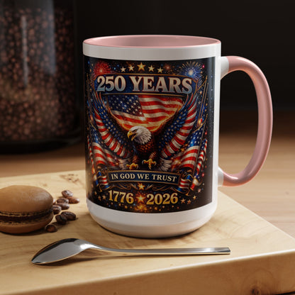 250 Years Patriotic Coffee Mug — In God We Trust 1776–2026