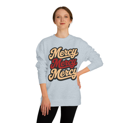 Mercy Mercy Mercy Retro Script Sweatshirt