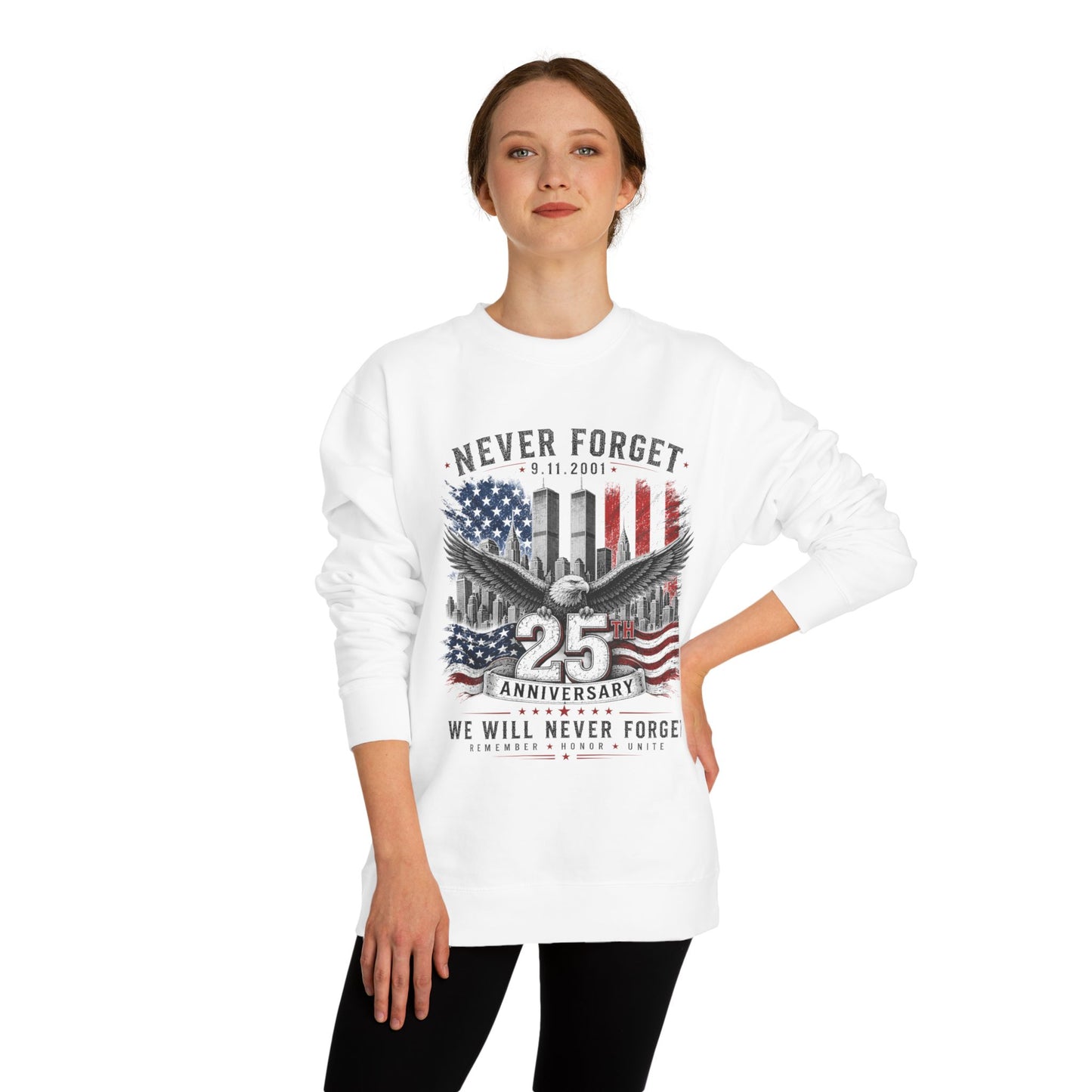 Never Forget 9/11 25th Anniversary Sweatshirt — Patriotic Memorial Crewneck