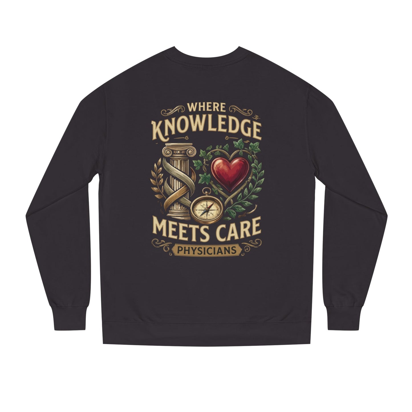 Physicians "Where Knowledge Meets Care" Crewneck Sweatshirt