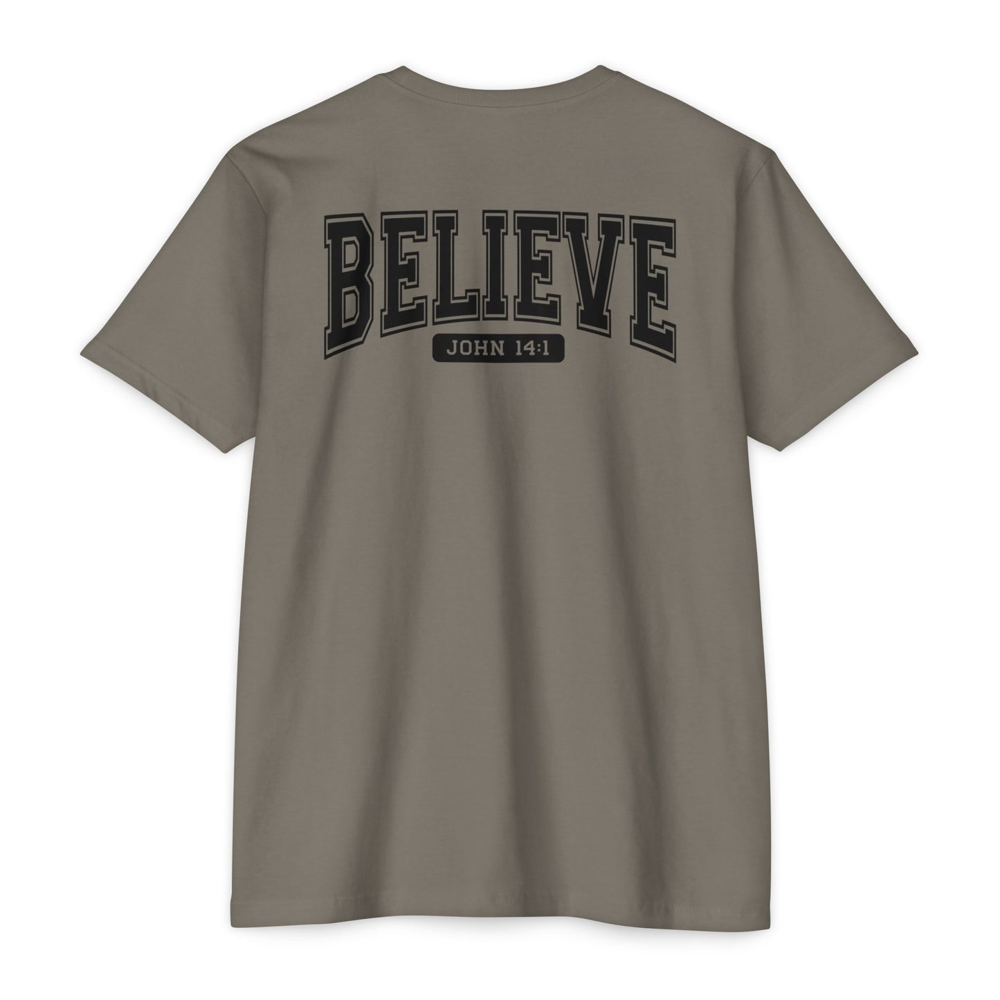 Believe John 14:1 T-Shirt — Faith-Inspired Biblical Tee