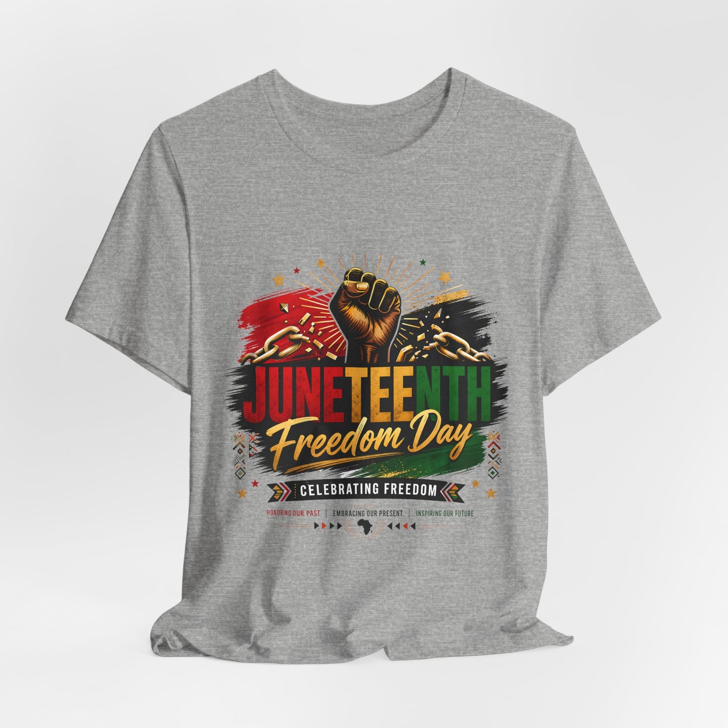 Juneteenth Freedom Day T-Shirt — Celebrating Freedom Graphic Tee