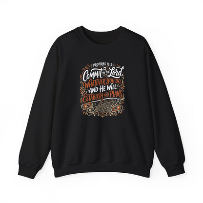 Proverbs 16:3 Commit to the Lord Christian  Sweatshirt
