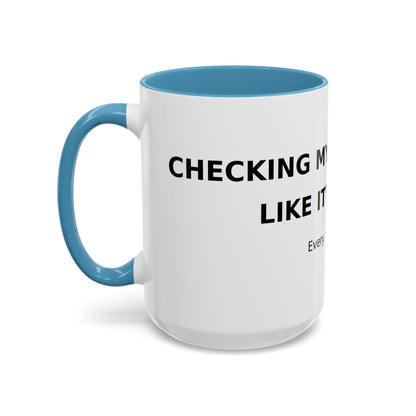 Coffee Mug – 'Monitoring My Blood Sugar Like It’s My Job. Every. Single. Day.'