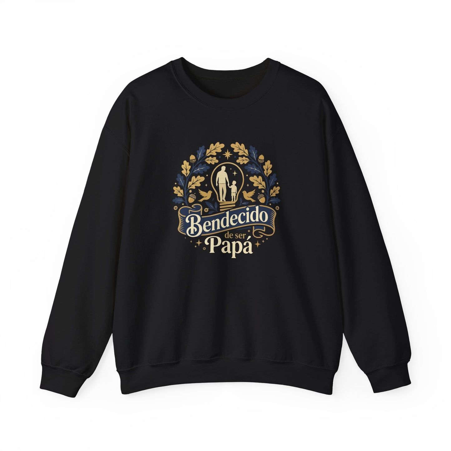 Bendecido de Ser Papá Sweatshirt