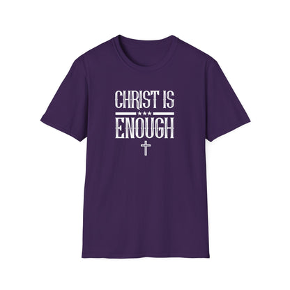 Christ Is Enough T-Shirt